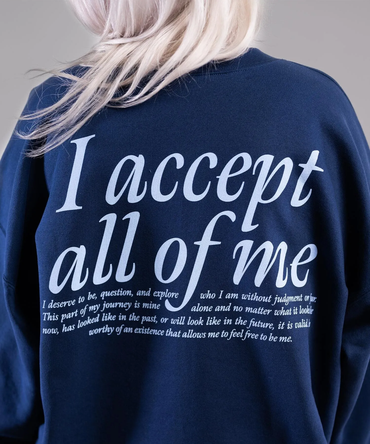 Acceptance Sweatshirt