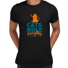 Cats Rule Everything Around Me - T-shirts For The Crazy Cat Ladies or Men